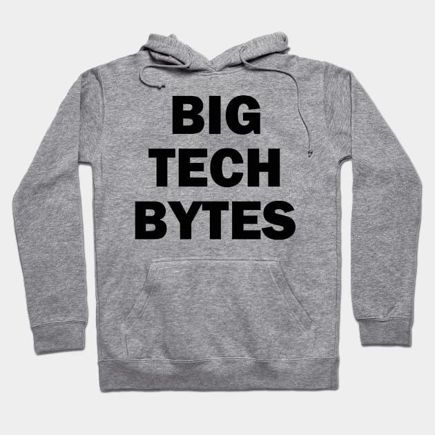 Big Tech Bytes - Dark Hoodie by pasnthroo